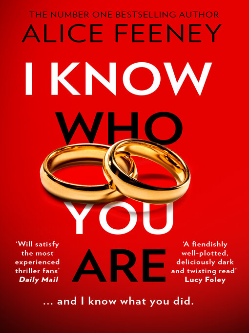 Title details for I Know Who You Are by Alice Feeney - Available